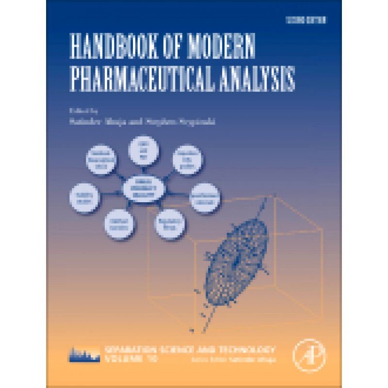 Handbook of Modern Pharmaceutical Analysis, 2nd Edition