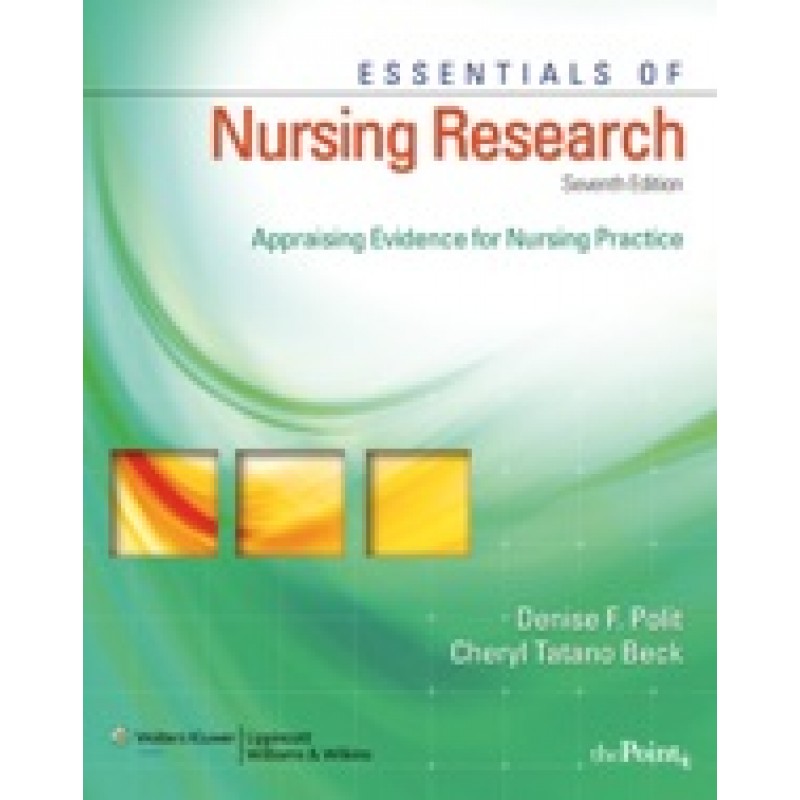 Essentials of Nursing Research 7/e