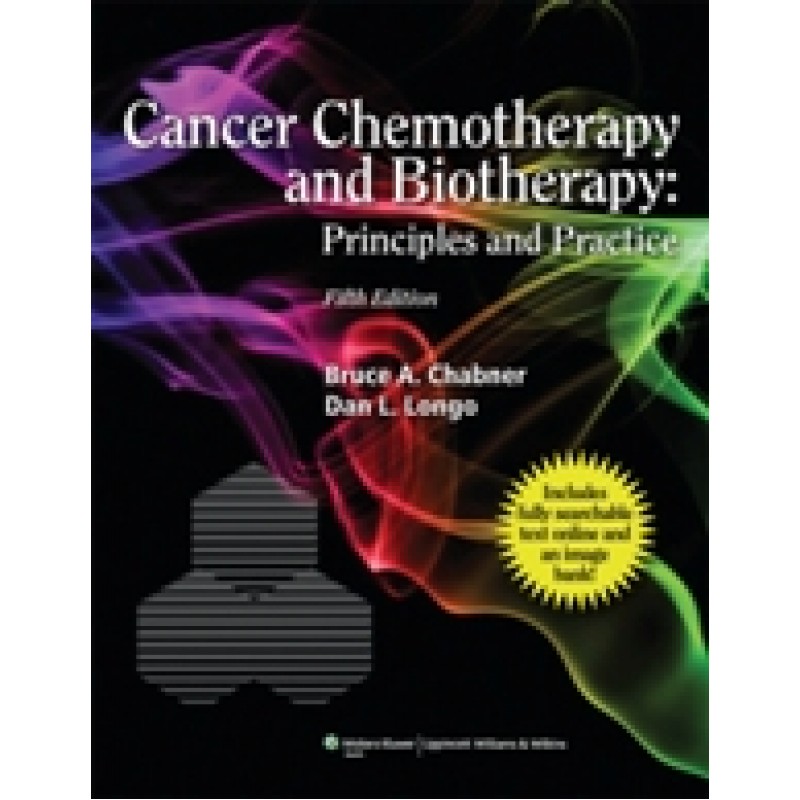 Cancer Chemotherapy and Biotherapy , 5/e