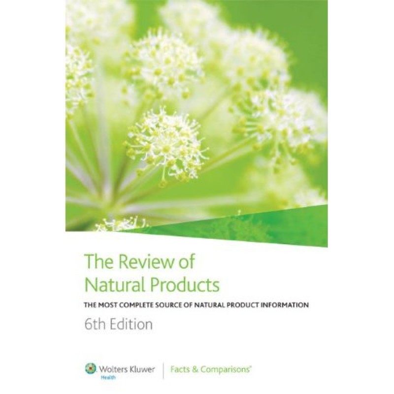 The Review of Natural Products , 6th Edition