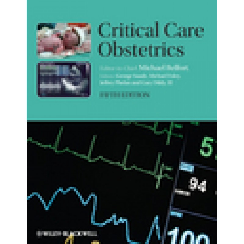 Critical Care Obstetrics, 5th Edition