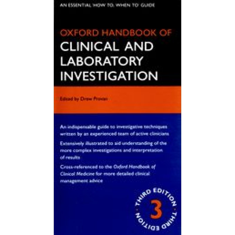 Oxford Handbook of Clinical and Laboratory Investigation Third Edition 2010