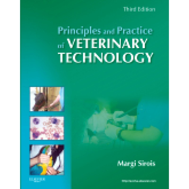 Principles and Practice of Veterinary Technology, 3rd Edition