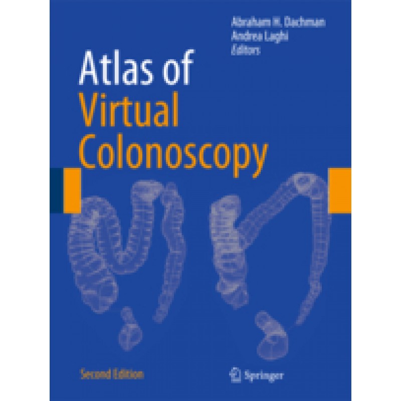 Atlas of Virtual Colonoscopy