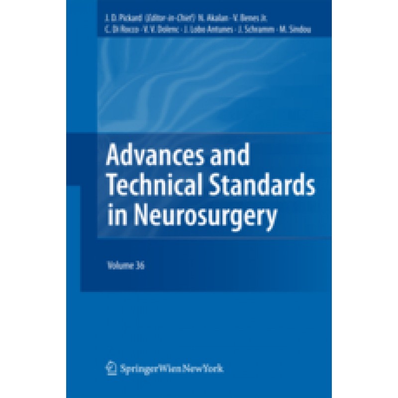 Advances and Technical Standards in Neurosurgery