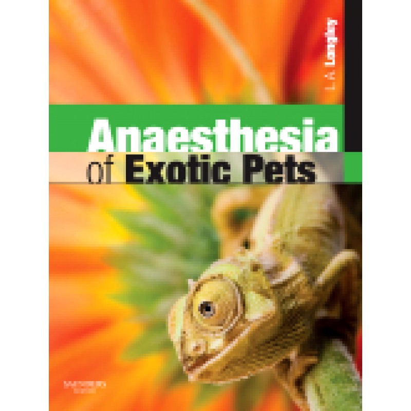 Anaesthesia of Exotic Pets