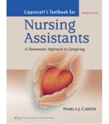 Lippincott's Textbook For Nursing Assistants, 3/e