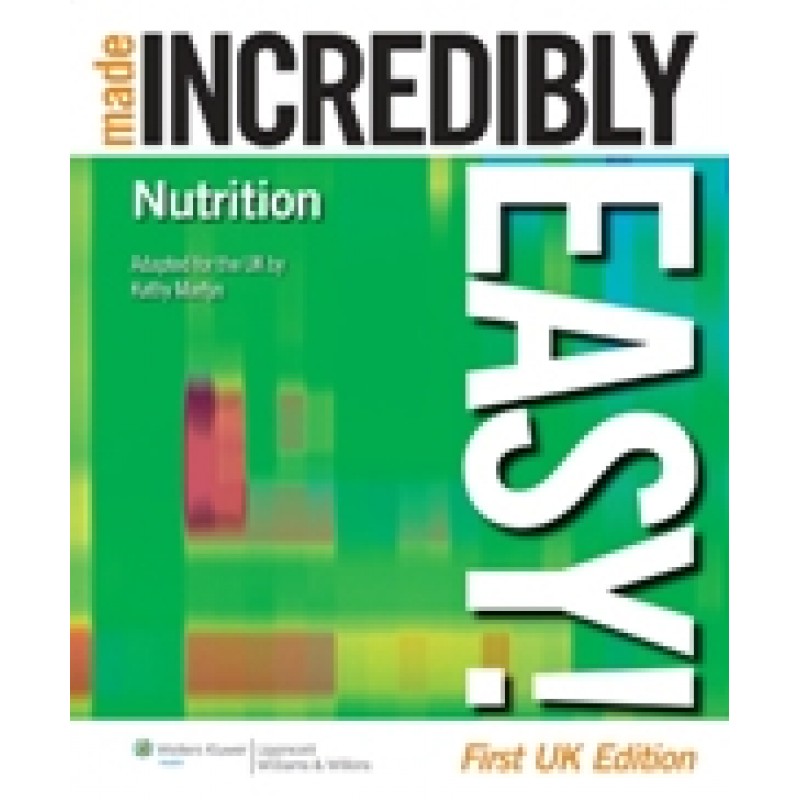 Nutrition Made Incredibly Easy!