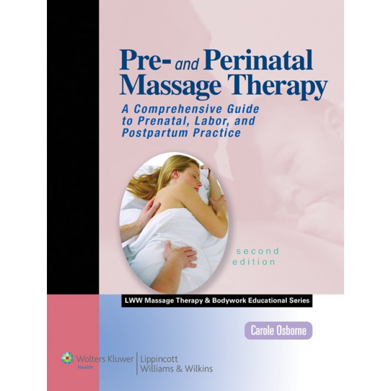 Pre- and Perinatal Massage Therapy