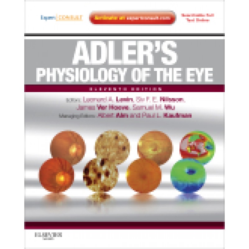 Adler's Physiology of the Eye, 11th Edition - Expert Consult - Online and Print