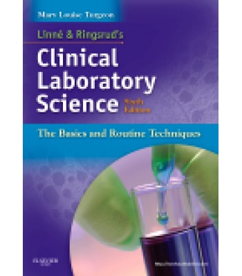 Linne and Ringsrud's Clinical Laboratory Science, 6th Edition