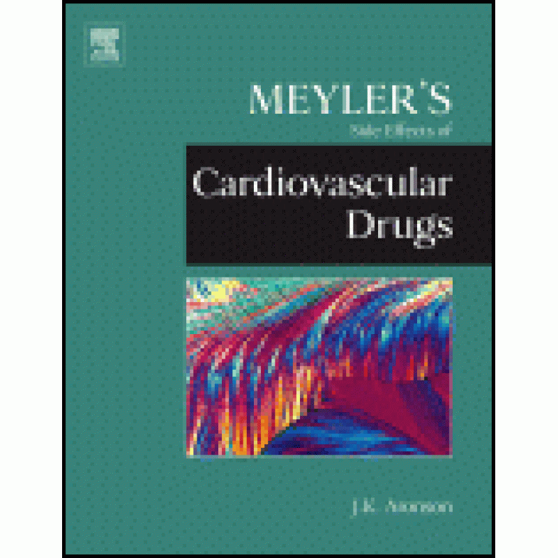 MEYLER'S SIDE EFFECTS OF CARDIOVASCULAR DRUGS