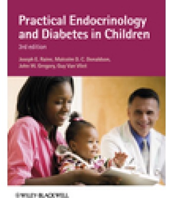 Practical Endocrinology and Diabetes in Children, 3rd Edition