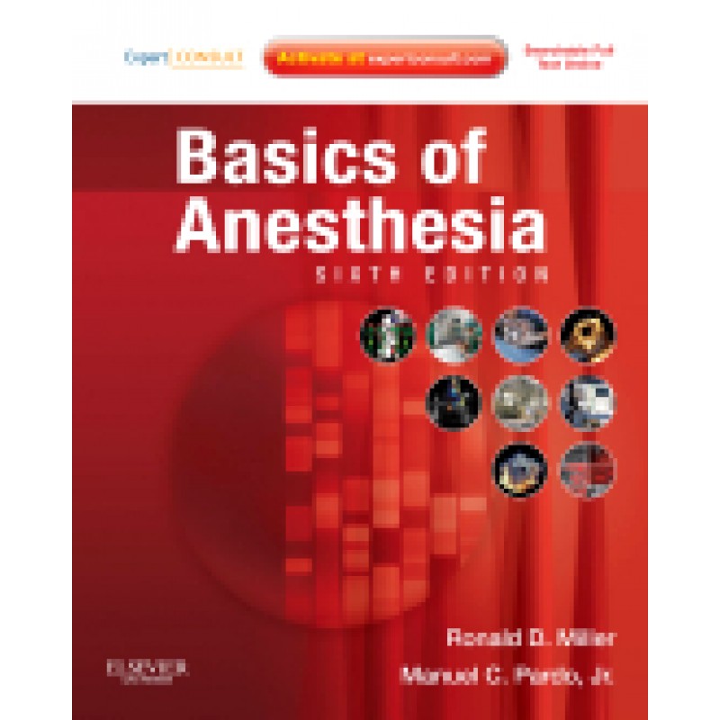 Basics of Anesthesia, 6th Edition - Online and Print