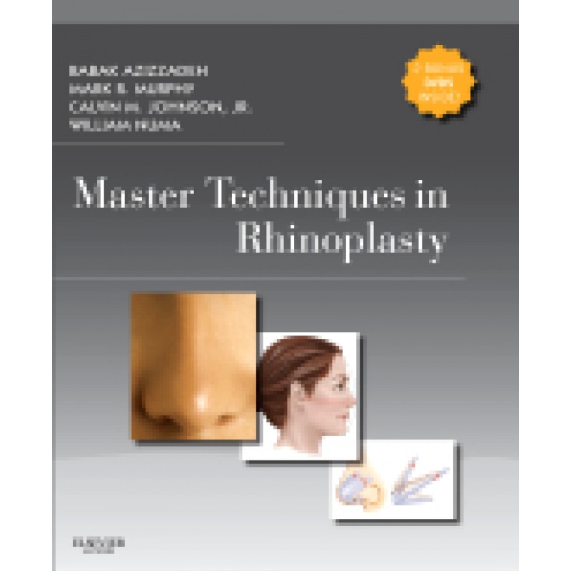 Master Techniques in Rhinoplasty with DVD
