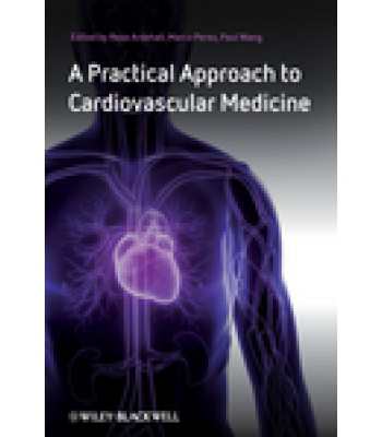 A Practical Approach to Cardiovascular Medicine