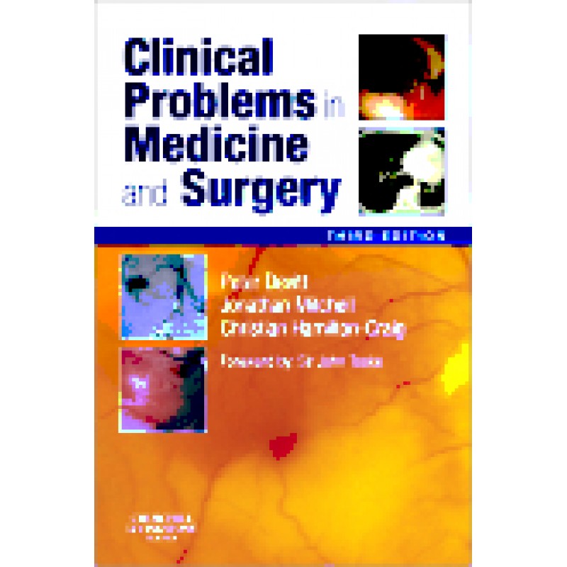 Clinical Problems in Medicine and Surgery, 3rd Edition