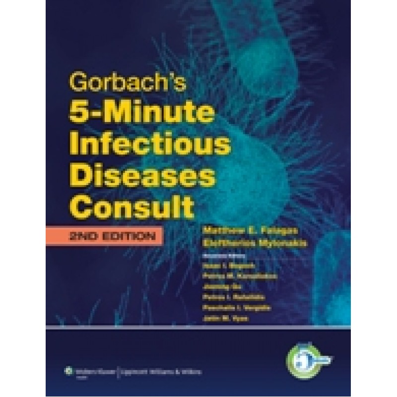 Gorbach's 5-Minute Infectious Disease Consult 2nd edition