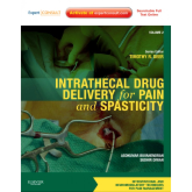 Intrathecal Drug Delivery for Pain and Spasticity