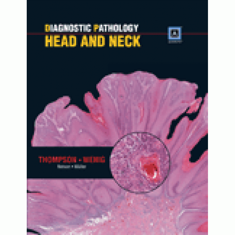 Diagnostic Pathology: Head and Neck: Published by Amirsys