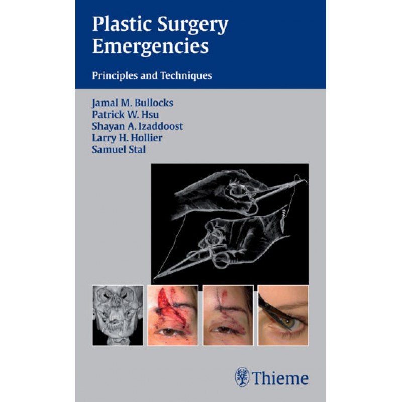 Plastic Surgery Emergencies