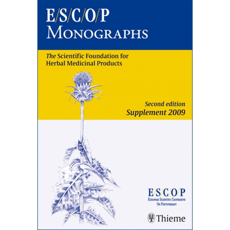 ESCOP Monographs. Second Edition: Supplement 2009