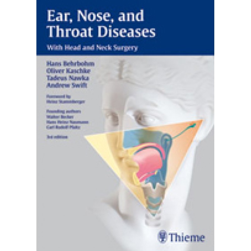 Ear, Nose, and Throat Diseases