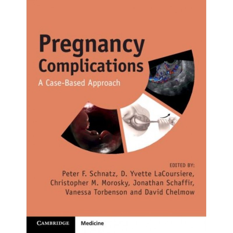 Pregnancy Complications. A Case-Based Approach