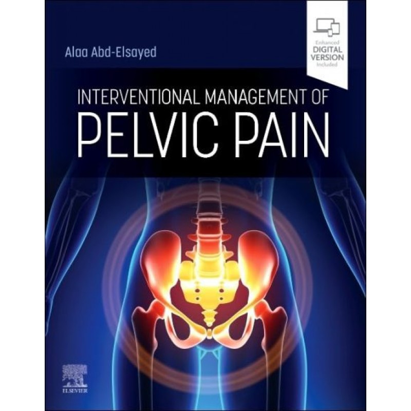 Interventional Management of Pelvic Pain, 1st Edition