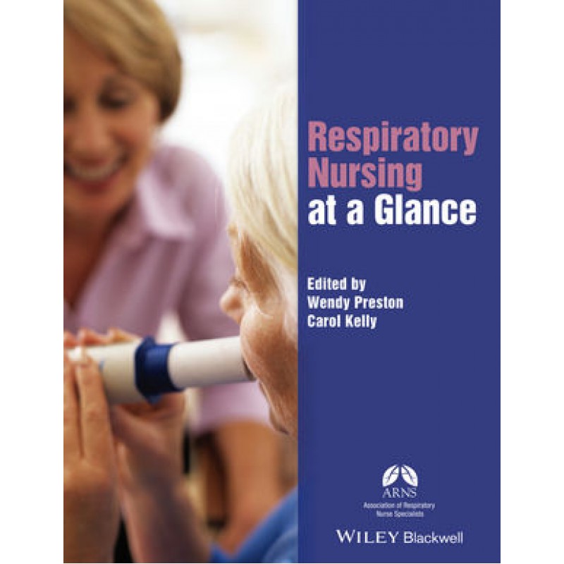 Respiratory Nursing at a Glance