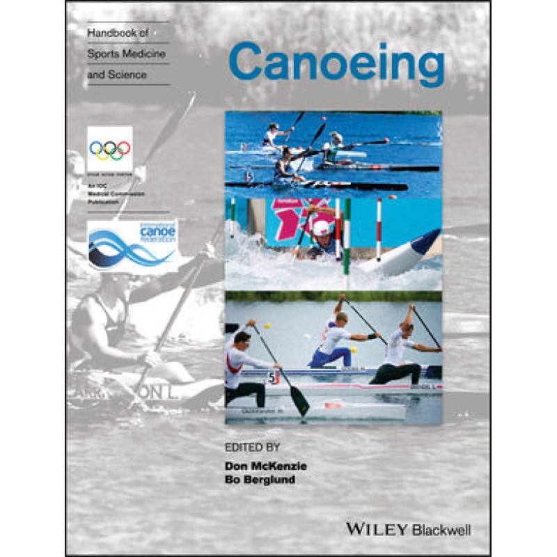 Handbook of Sports Medicine and Science, Canoeing