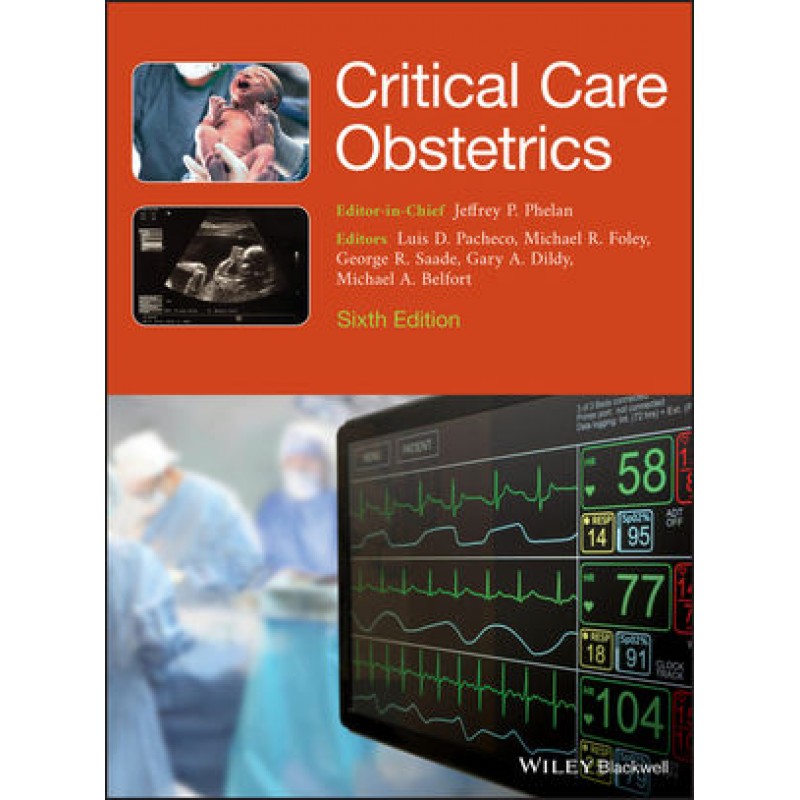 Critical Care Obstetrics, 6th Edition
