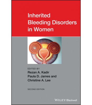 Inherited Bleeding Disorders in Women, 2nd Edition