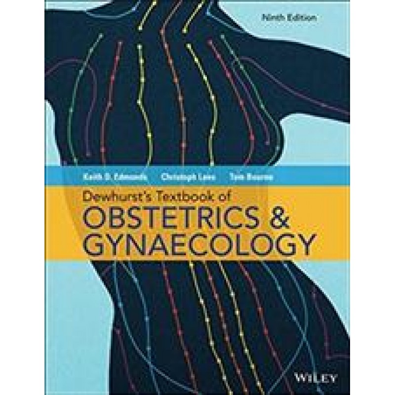 Dewhurst's Textbook of Obstetrics and Gynaecology, 9th Edition