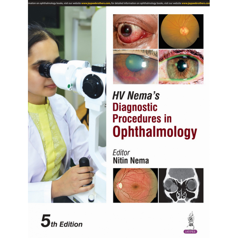  HV Nema’s Diagnostic Procedures in Ophthalmology